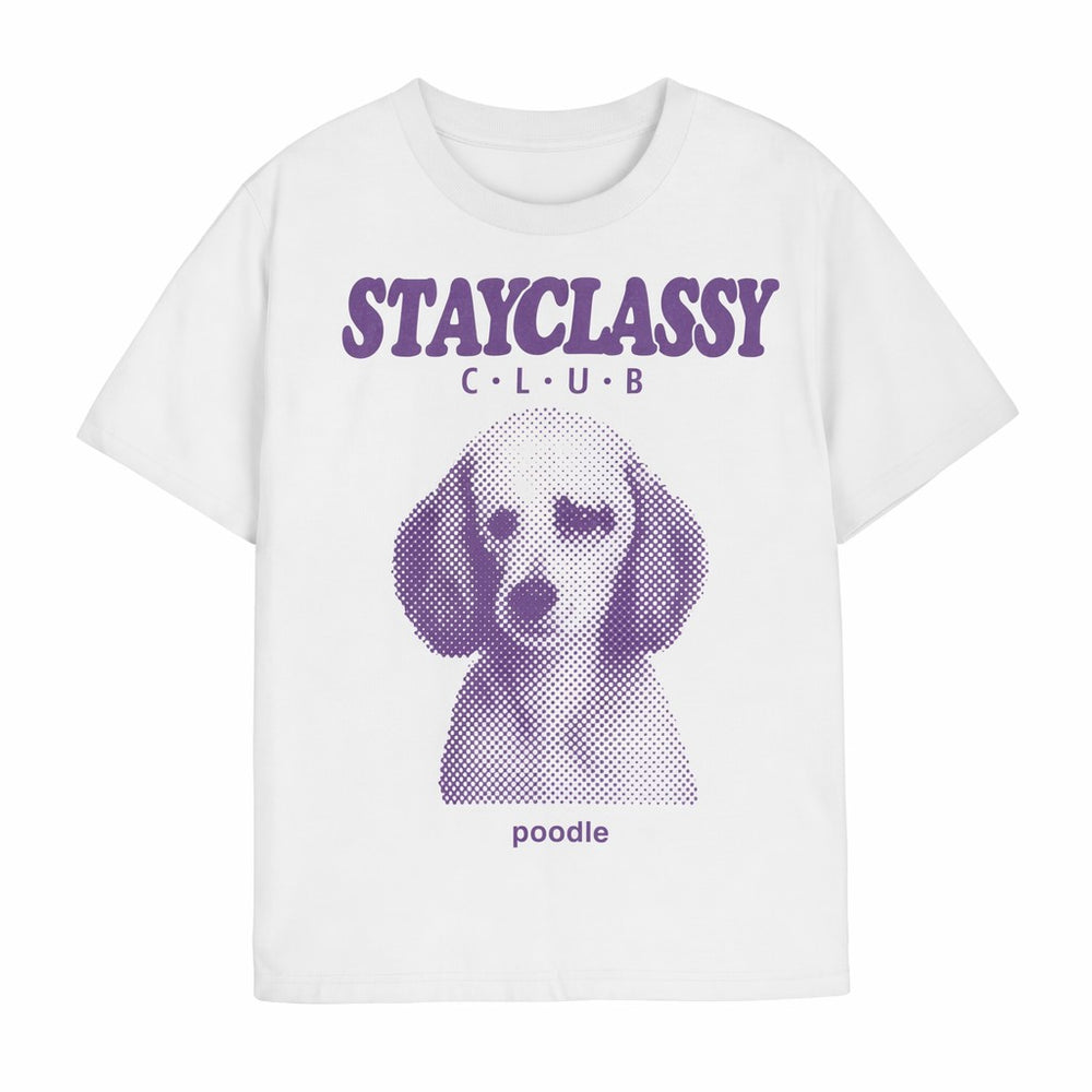 STAYCLASSY CLUB — Poodle